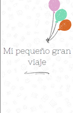 Diario "Mi primer viaje" para bebés de 0 a 2 años
